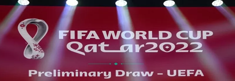 Qatar world cup Preminary Draw UEFA 2022 Betwinner360