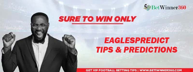 Eagle Predict Today and Eaglespredict Football Prediction